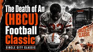 HBCU Deep Dive| How One of HBCU Football's Biggest Classics Died  | HBCUGameDay.com