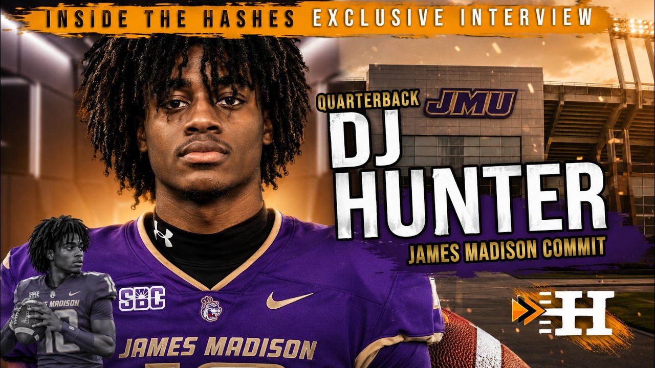 JMU Commit QB DJ Hunter || Inside The Hashes Exclusive Interview