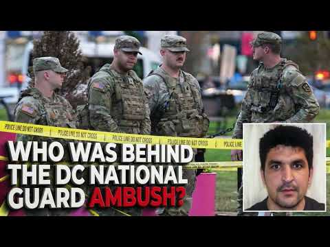Who Was Behind The DC National Guard Ambush?