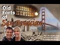 San Francisco Military Forts & Golden Gate Bridge