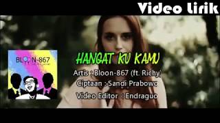 Watch Bloon867 Hangat Ku Kamu video