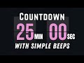 25 Minute Flip Countdown Timer ⏳ with Flip-Sound Every Second & Start/End Beeps