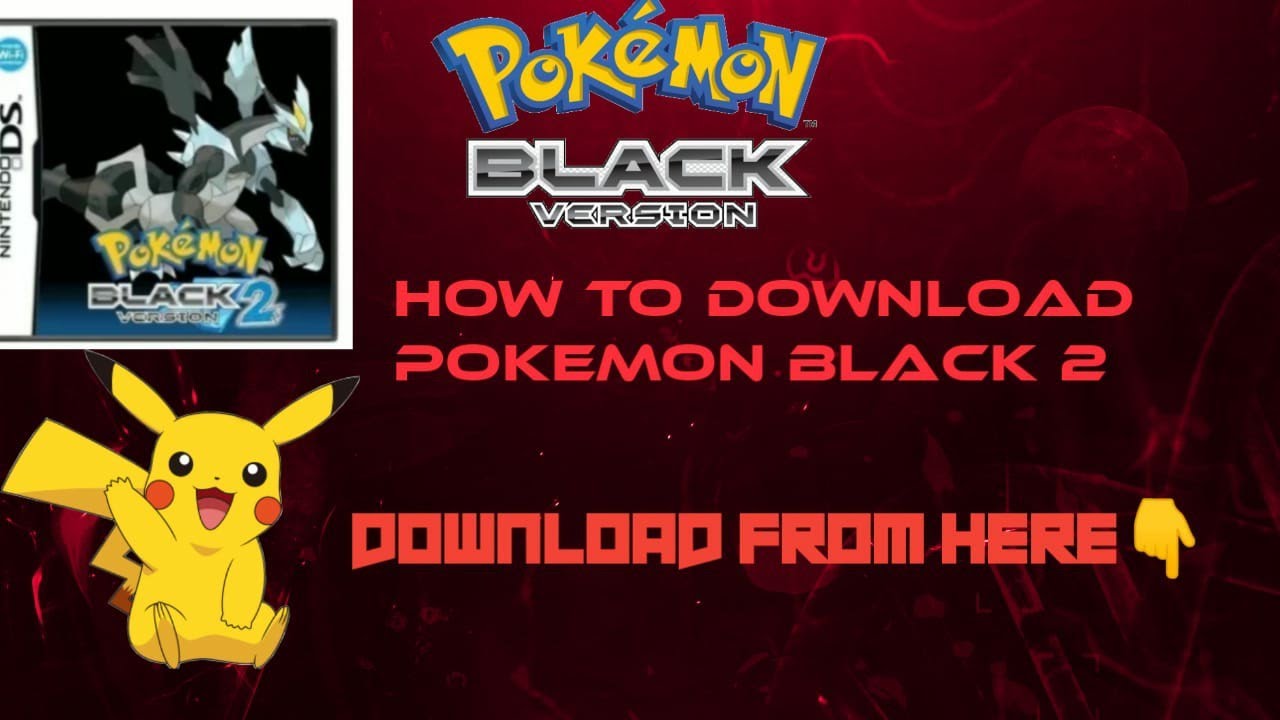 download pokemon black 2 gba download pokemon black 2 gba