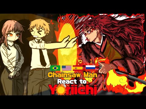 Chainsaw Man - React to yoriichi/Demon Slayer