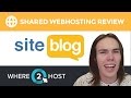Siteblog Shared Web Hosting Review 2017