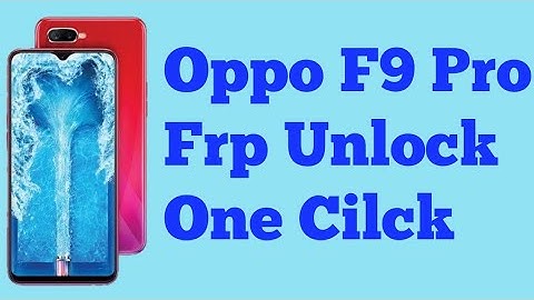 OPPO F9 | F9 PRO CPH1823 RESET FRP | PIN LOCK | PARTTEN LOCK [World First]