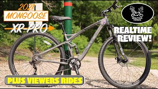 Mongoose XR Pro Realtime Review plus Viewers Rides!