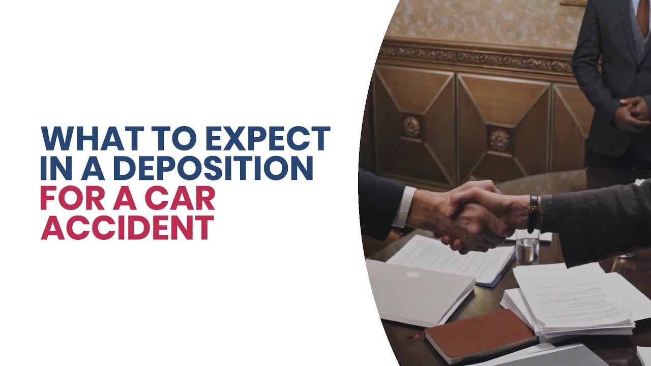 What to Expect in a Deposition for a Car Accident YouTube