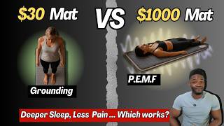 Grounding Mat Benefits vs PEMF Therapy Benefits: $30 vs $1000 Recovery