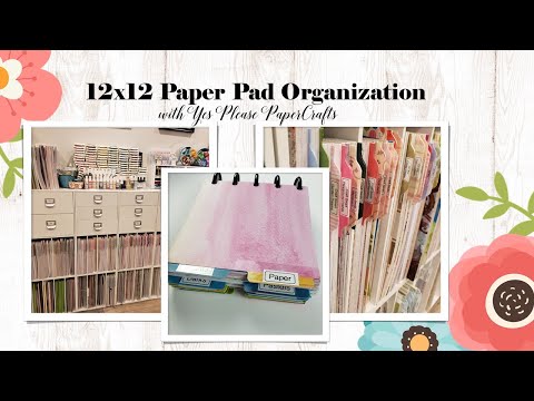 Let's Organize 12x12 Paper!