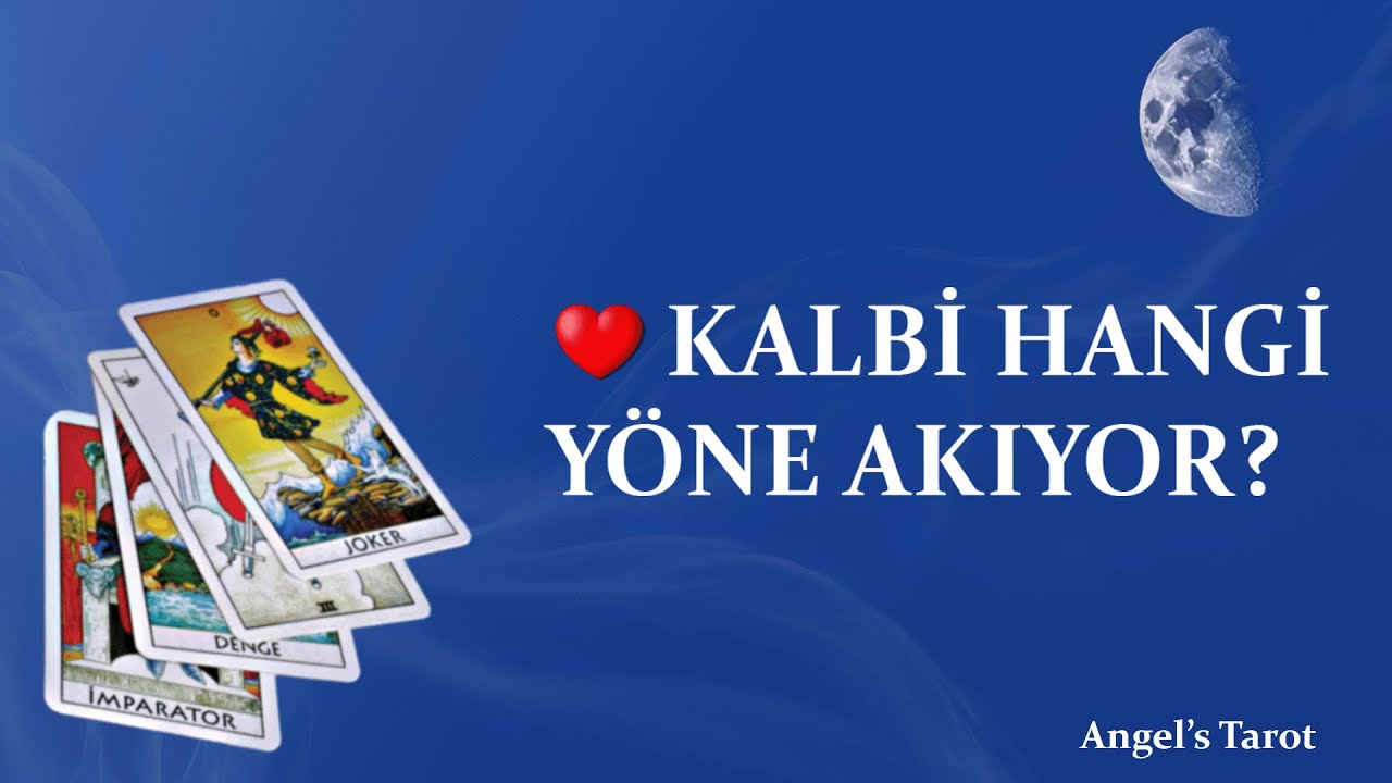💖 Kalbi Hangi Yöne Akıyor?🔮 3. Kişi Dahil Enerji Okuması