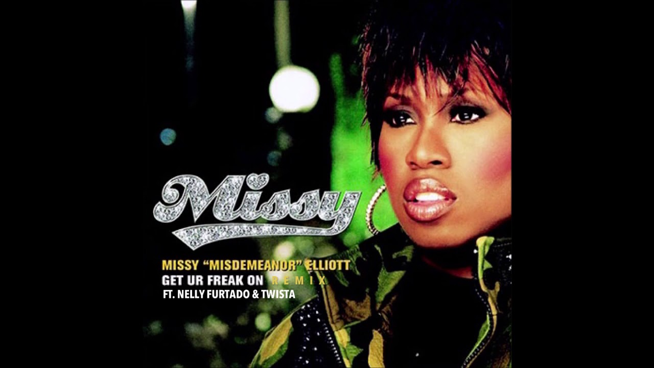 Missy Elliott, Nelly Furtado, Twista Get Ur Freak On (Official Remix