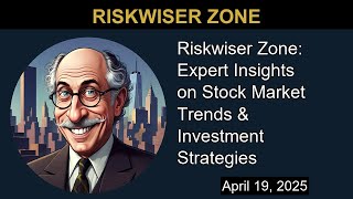 Riskwiser Zone: Expert Insights on Stock Market Trends & Investment Strategies | Riskwiser Zone
