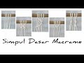 Simpul Dasar Macrame || Basic Knot  Macrame