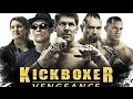 Kickboxer vengeance 2016 french 720p regarder