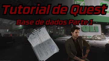 Banco de dados parte 1 (Database Part.1) - Tutorial de Quest - Escape From Tarkov