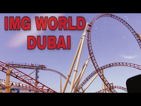 Vlog 12: IMG World Adventure Dubai