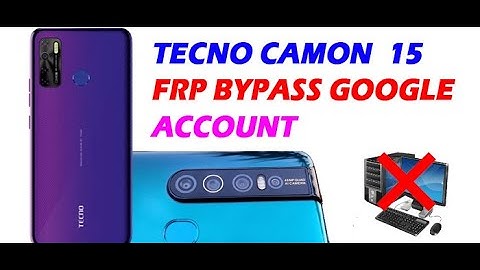 TECNO Camon 15, Google Account Bypass, FRP Remove | FRP Bypass Last Update