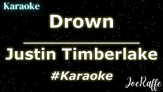 Justin Timberlake - Drown (Karaoke)