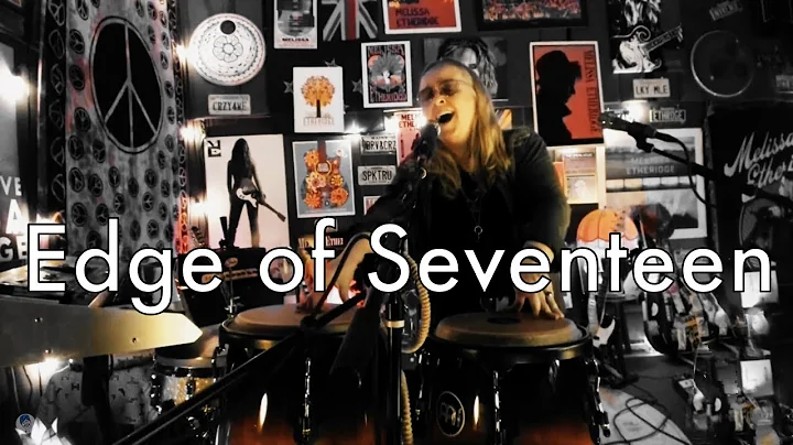 Edge of Seventeen (Stevie Nicks) by Melissa Etheri...