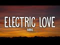 Capture de la vidéo Børns - Electric Love (Lyrics)