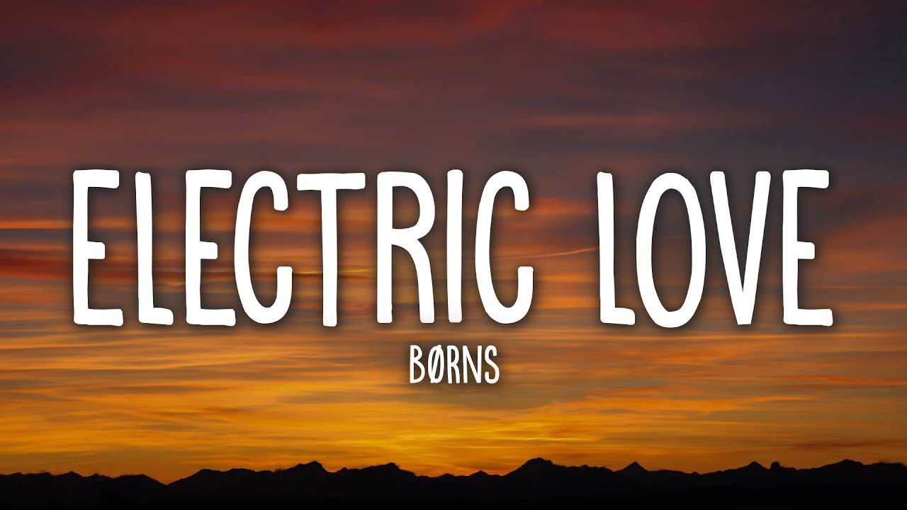 BRNS   Electric Love Lyrics