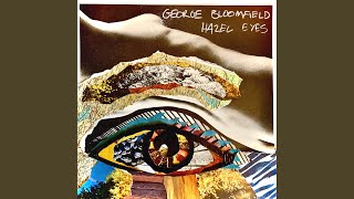 Hazel Eyes - George Bloomfield