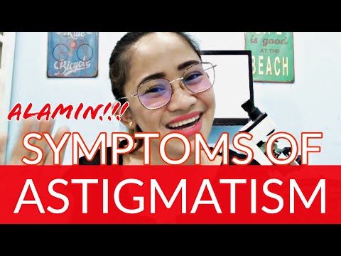 7 SYMPTOMS THAT YOU HAVE ASTIGMATISM