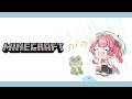 【Minecraft】in にじ鯖!! ウーパールーパー10匹大捜索!!大冒険!!!!!!【倉持めると/にじさんじ】