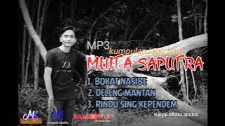 MUITA SAPUTRA//kumpulan lagu perdana 2020-2021