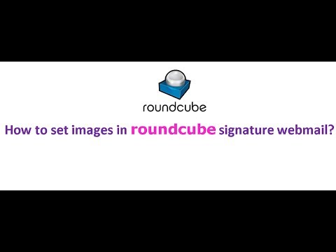 How to set images in roundcube signature webmail