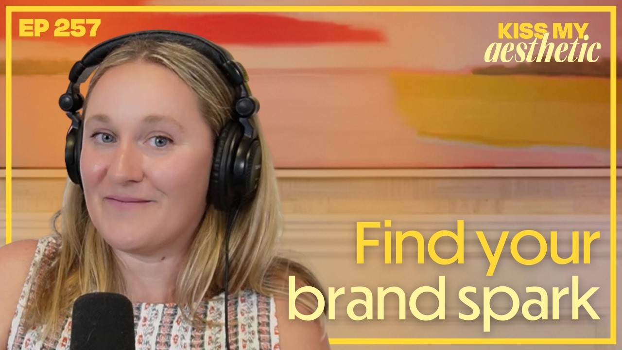 Why You’re Bored of Your Brand (and What to Do About It) - [Ep. 257]