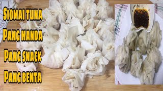 How to make Tuna Siomai Recipe||Filipino Dim Sum||w/o steamer||Cleneth Vlog