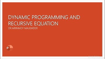 LEARN DYNAMIC PROGRAMMING AND RECURSIVE EQUATION WITH EXAMPLE