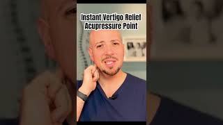 Instant Vertigo & Dizziness Relief  #acupressurenearear #acupressurefordizziness Dr. Matthew Posa