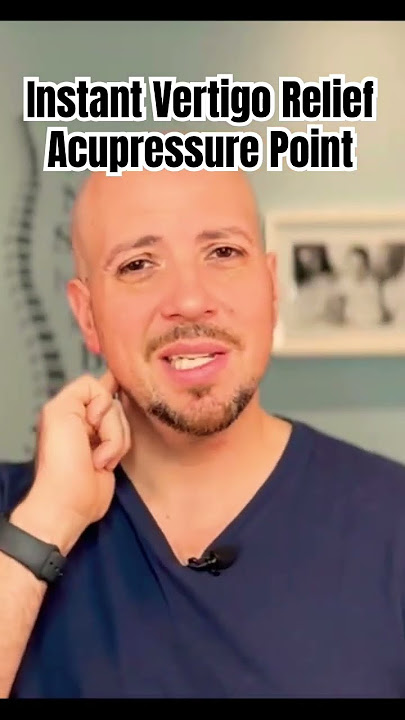 Instant Vertigo & Dizziness Relief  #acupressurenearear #acupressurefordizziness Dr. Matthew Posa