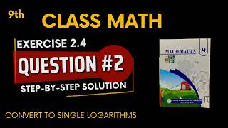 9th Class Math Chapter 2 Exercise 2.4 Question 2 | SNC 2026 | Complete Solution Explained