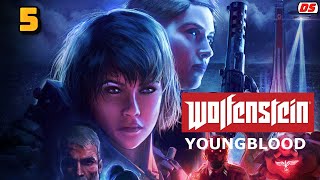 Wolfenstein: Youngblood. Брудер 3. Прохождение № 5.