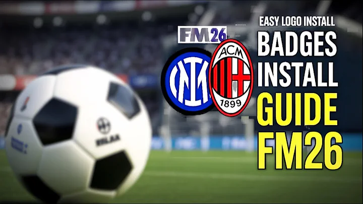 FM26 LOGO MEGAPACK INSTALL GUIDE  #fm26