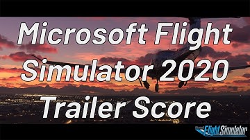 MSFS 2020 Score | Snow 2.0 Trailer Music