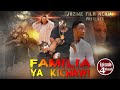 FAMILIA YA KICHAWI Episode4final Season1 Bongo Movie Bongo Swahili African Latest Movies