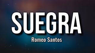 Romeo Santos - Suegra (Letra/Lyrics)