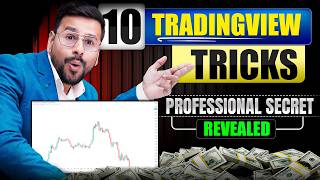 Top 10 TradingView Tricks Used Only By Professionals | TradingView Tutorial | Trading For Beginners