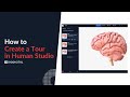 How to create a tour in human studio