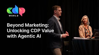 Beyond Marketing: Unlocking CDP Value with Agentic AI - Extraco Banks & Infoverity | CDP World 2025