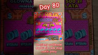 Day 80 - Drapiemy codziennie dopoki nie bede mogl rzucic pracy #zdrapki #lotto #pensja #zdrapka