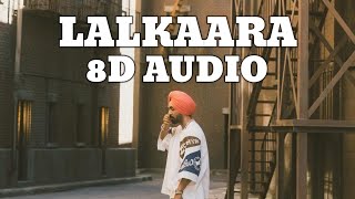 diljit dosanjh: lalkaara (8d audio) feat. sultaan | ghost | intense, raj ranjodh Resimi