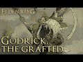 Godrick The Grafted Elden Ring Boss Lore Explained Godrick The Grafted Elden Ring Boss Lore Explained