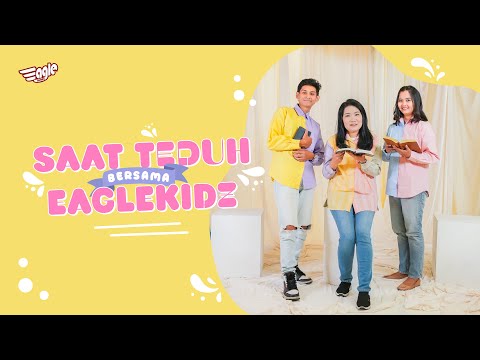 PENUNTUN KEHIDUPAN | Saat Teduh Bersama Eaglekidz | 31 Maret 2023