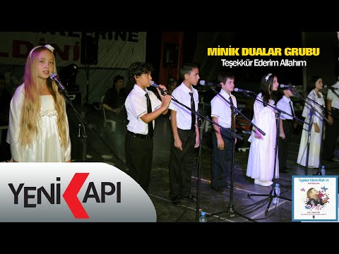 Minik Dualar Grubu - Teşekkür Ederim Allah'ım ( Official Audio )